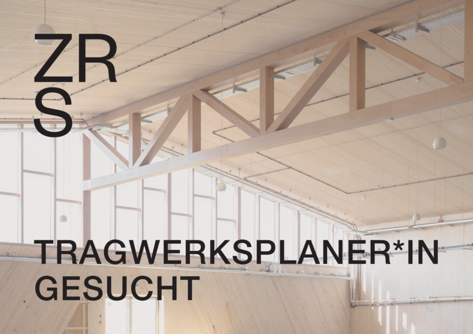 Tragwerksplaner*in als Elternzeitvertretung | ZRS Ingenieure